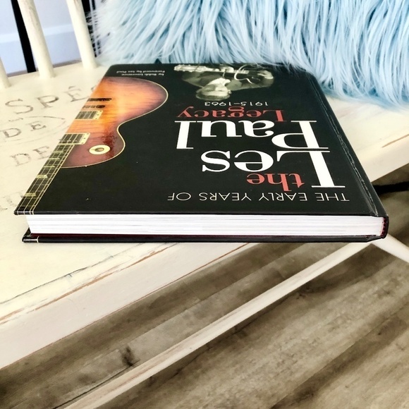 The Early Years Of The, Les Paul, Legacy, 1915-1963, Hardcover, Book, 2008 - Picture 6 of 13